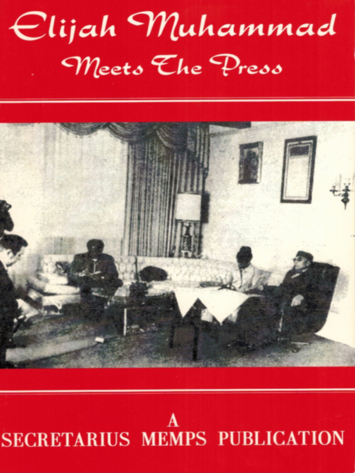 Cover image for Elijah Muhammad Meets the Press